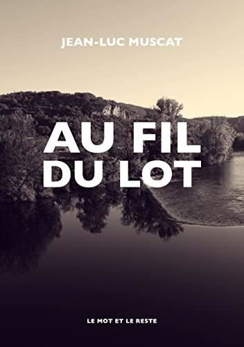 Au fil du Lot