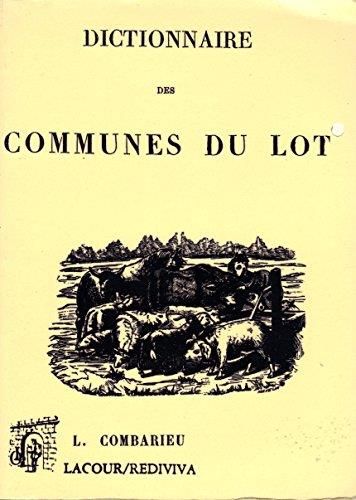 Dictionnaire des communes du lot
