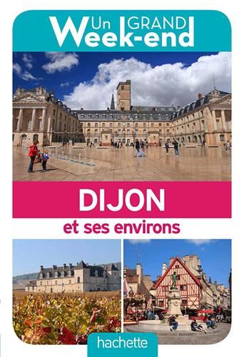 Dijon et ses environs