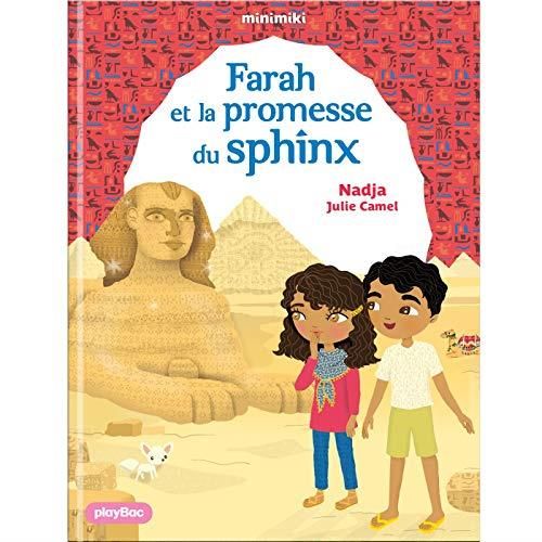 Farah et la promesse du sphinx