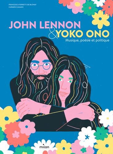 John Lennon & Yoko Ono.