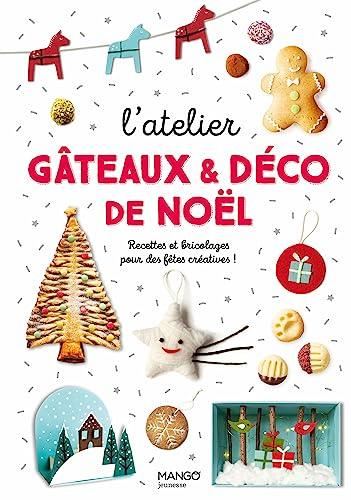 L'Atelier gâteaux & déco de Noël