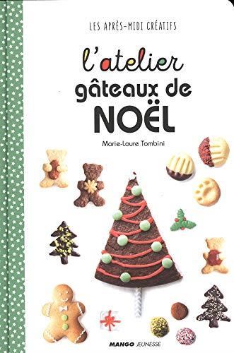 L'Atelier gâteaux de Noël