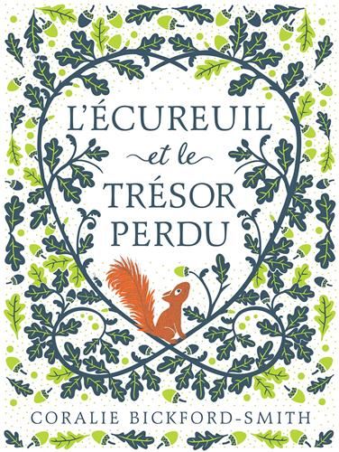 L'Ecureuil et le trésor perdu