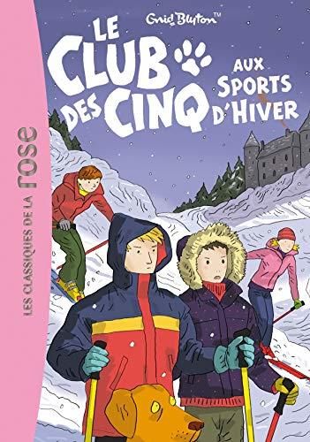 Le Club des cinq aux sports d'hiver