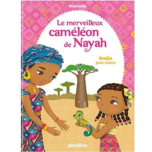 Le Merveilleux caméléon de nayah