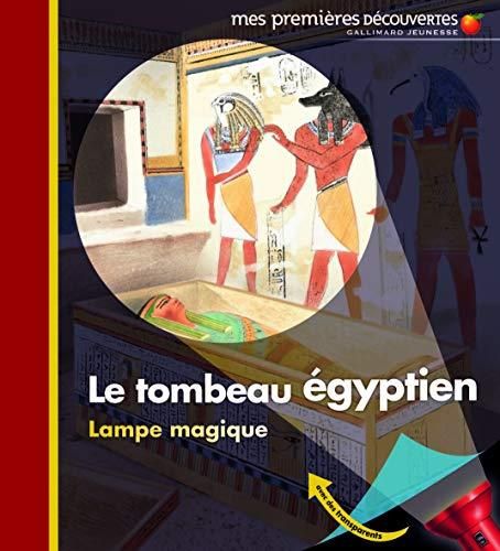 Le Tombeau egyptien