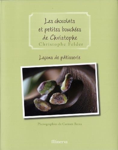 Les Chocolats et petites bouchées de christophe