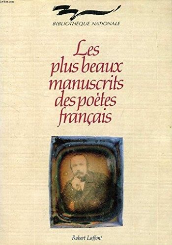 Les Plus beaux manuscrits des poètes français